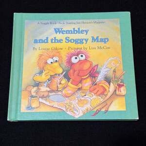 Fraggle Rock: Wembley and the Soggy Map Hardcover Children's Book
